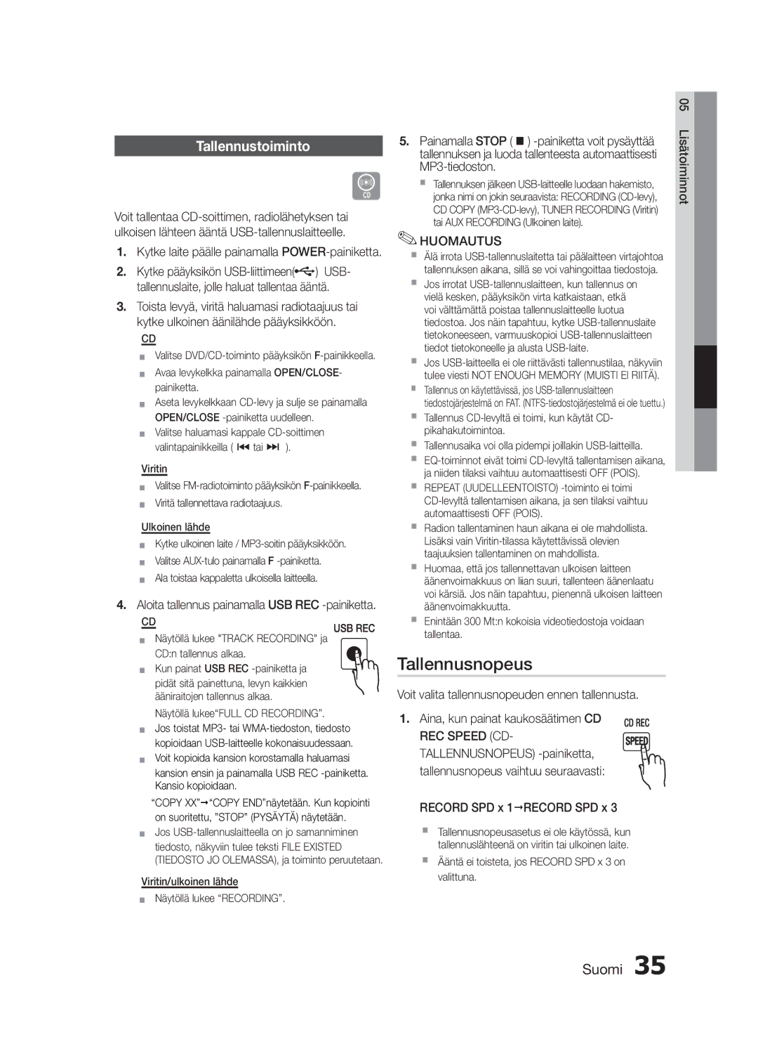 Samsung MM-E430D/XE manual Tallennusnopeus, Tallennustoiminto, Voit valita tallennusnopeuden ennen tallennusta 