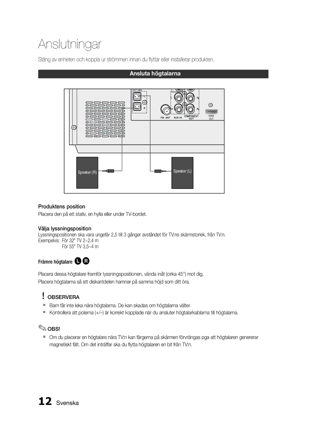 Samsung MM-E430D/XE manual Anslutningar, Ansluta högtalarna, Observera 