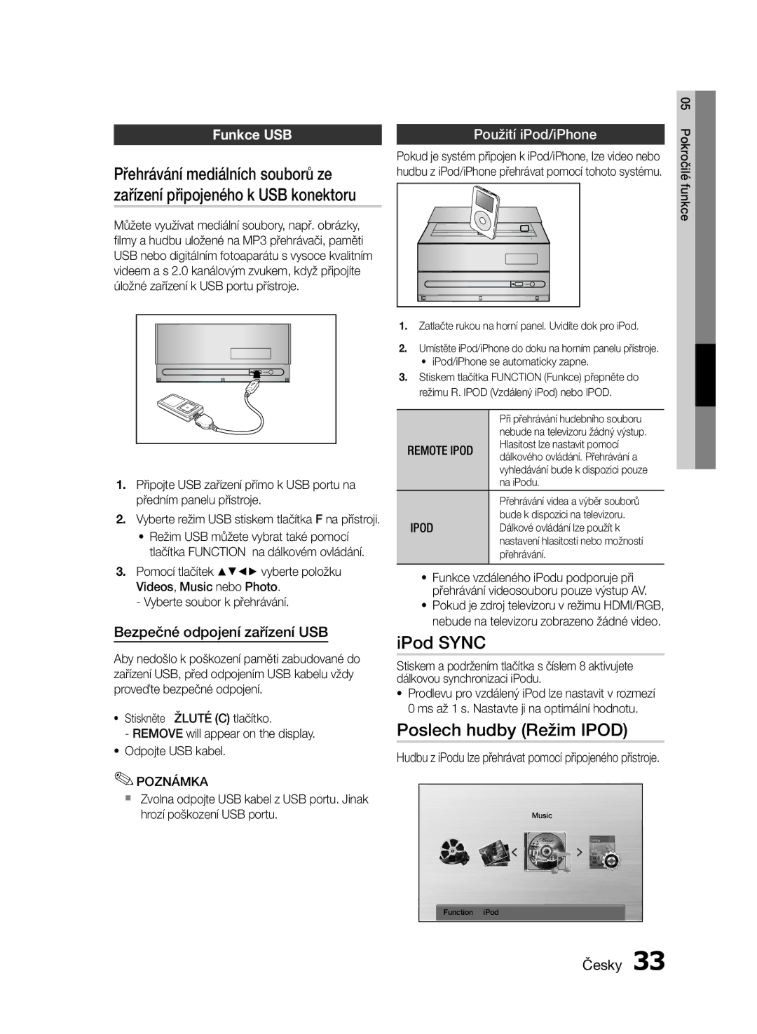 Samsung MM-E430D/EN, MM-E430D/XN manual IPod Sync, Poslech hudby Režim Ipod, Funkce USB, Bezpečné odpojení zařízení USB 