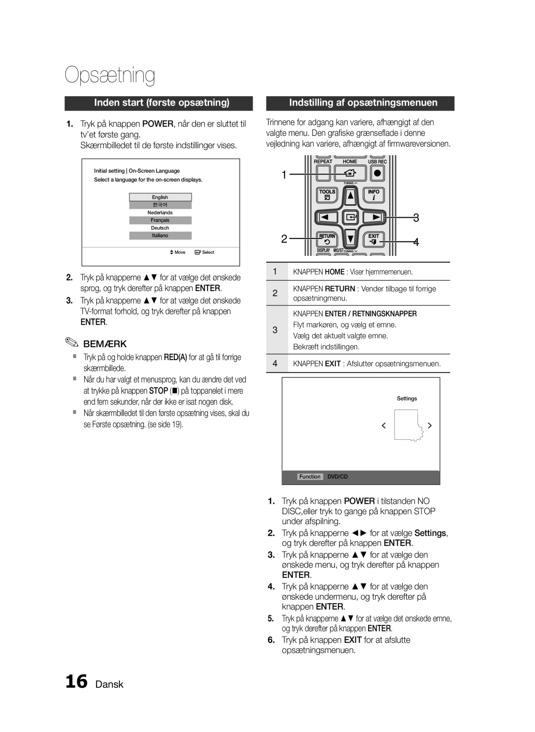 Samsung MM-E460D/XE manual Opsætning, Inden start første opsætning, Indstilling af opsætningsmenuen, Enter Bemærk 