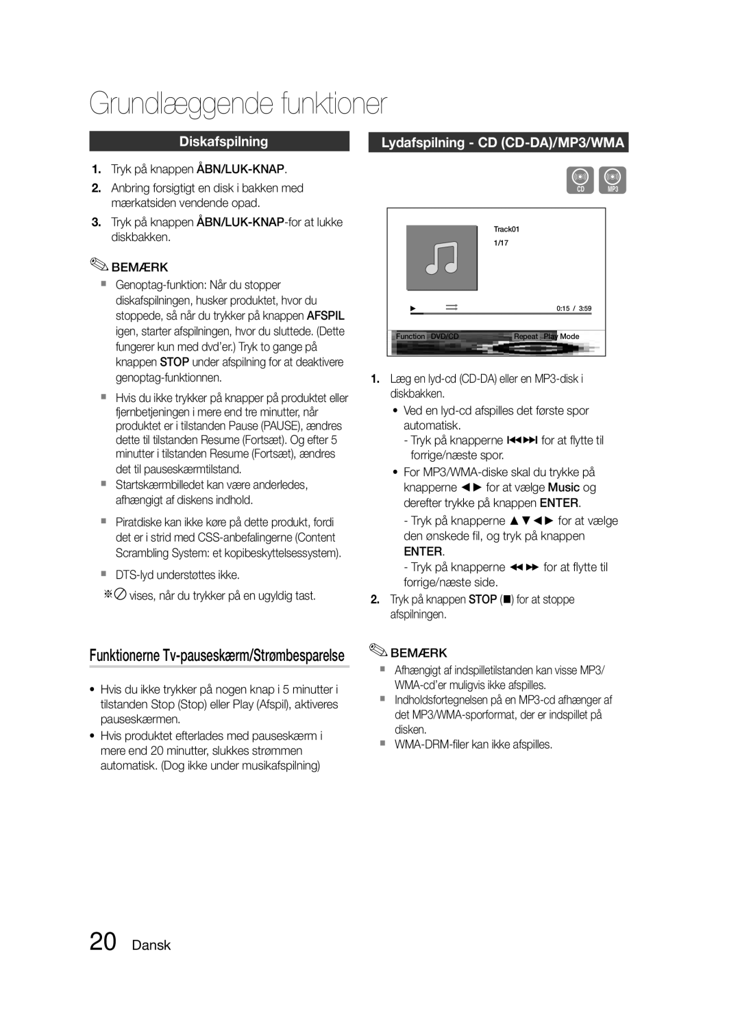 Samsung MM-E460D/XE Grundlæggende funktioner, Diskafspilning, Lydafspilning CD CD-DA/MP3/WMA, Det til pauseskærmtilstand 