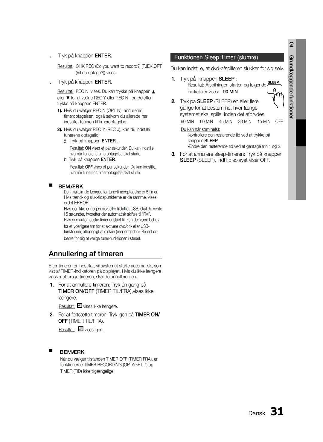 Samsung MM-E460D/XE manual Annullering af timeren, Funktionen Sleep Timer slumre, Tryk på knappen Sleep 