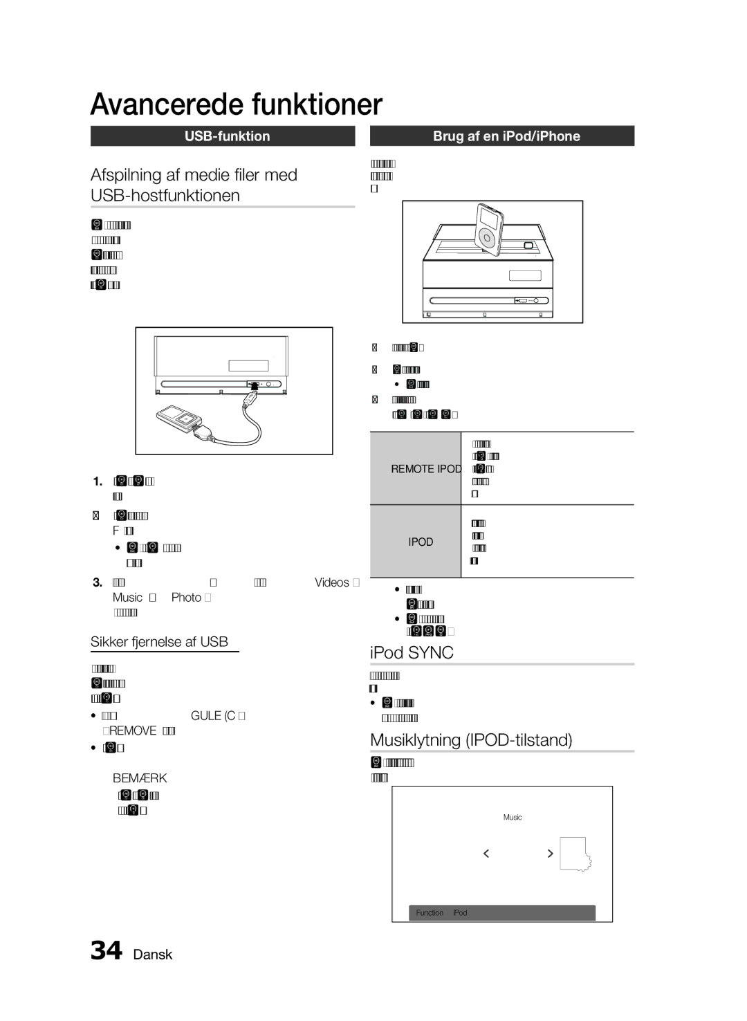 Samsung MM-E460D/XE Afspilning af medie filer med USB-hostfunktionen, IPod Sync, Musiklytning IPOD-tilstand, USB-funktion 