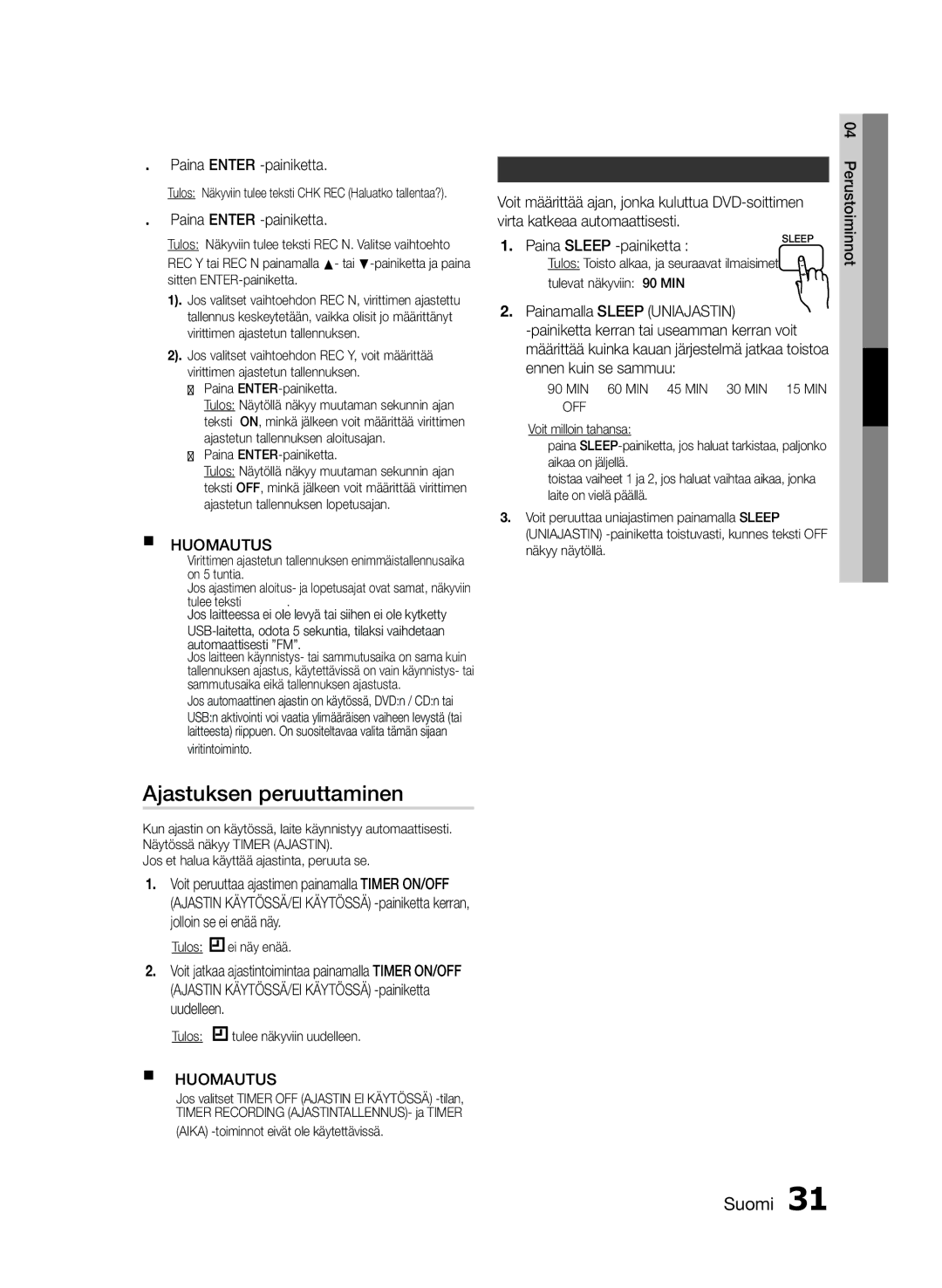 Samsung MM-E460D/XE manual Ajastuksen peruuttaminen, Uniajastus, Paina Sleep -painiketta,  Off 