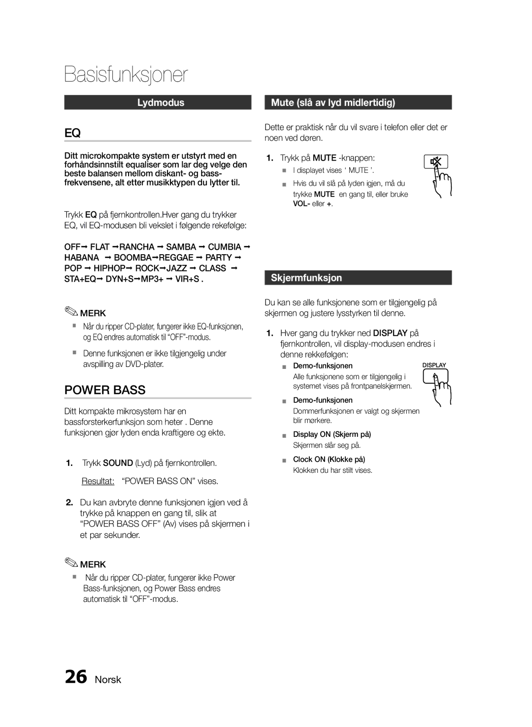 Samsung MM-E460D/XE manual Lydmodus, Mute slå av lyd midlertidig, Skjermfunksjon 