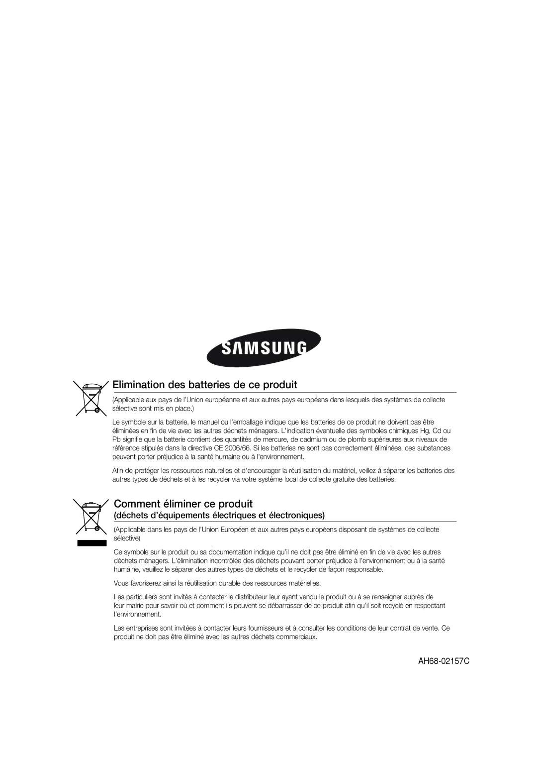 Samsung MM-G25R/XEF manual Elimination des batteries de ce produit 