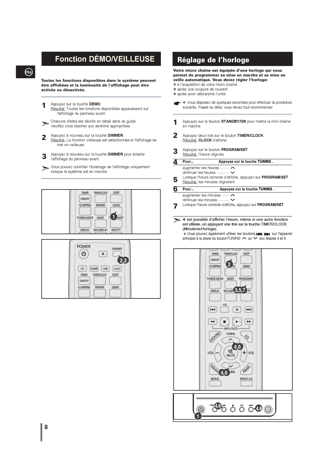 Samsung MM-G25R/XEF manual Réglage de l’horloge, Pour Appuyez sur la touche Tuning 