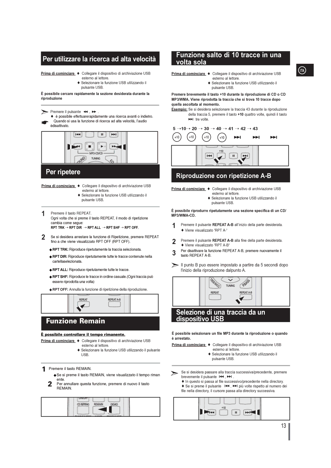 Samsung MM-G25R/XET manual Per ripetere, Selezione di una traccia da un dispositivo USB, Premere il pulsante  ,  