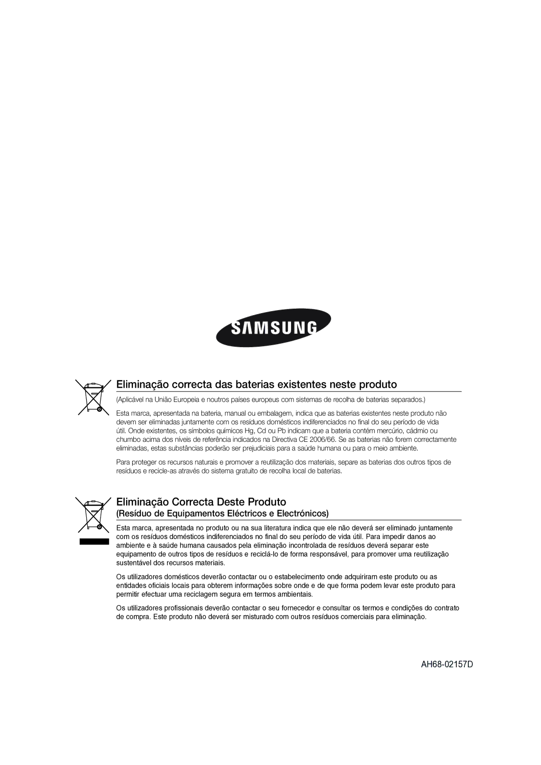 Samsung MM-G25R/XET manual Eliminação correcta das baterias existentes neste produto 