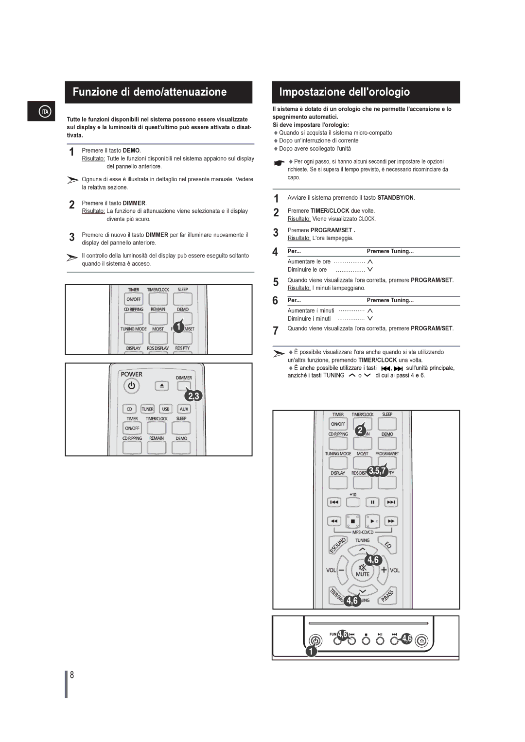 Samsung MM-G25R/XET manual Funzione di demo/attenuazione, Per Premere Tuning 