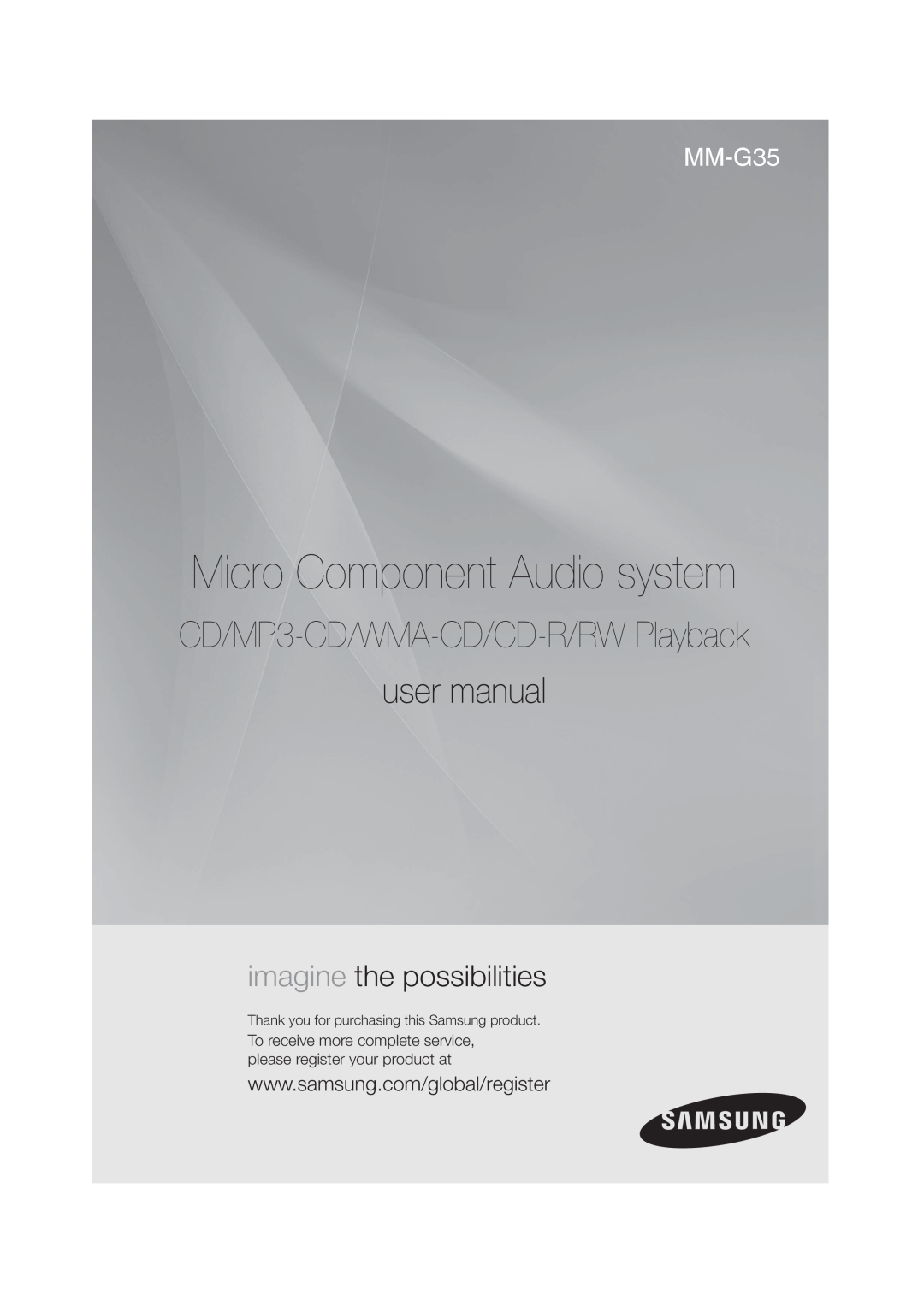 Samsung MM-G35 user manual Micro Component Audio system, CD/MP3-CD/WMA-CD/CD-R/RWPlayback, imagine the possibilities 
