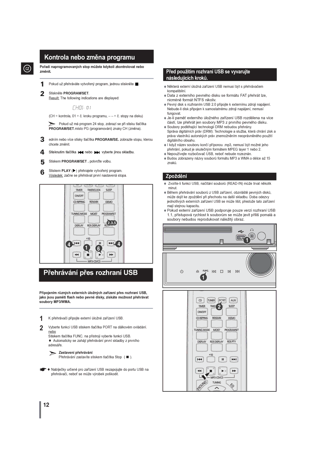 Samsung MM-G35R/EDC manual Kontrola nebo změna programu, Přehrávání přes rozhraní USB, Změnit, Zastavení přehrávání 