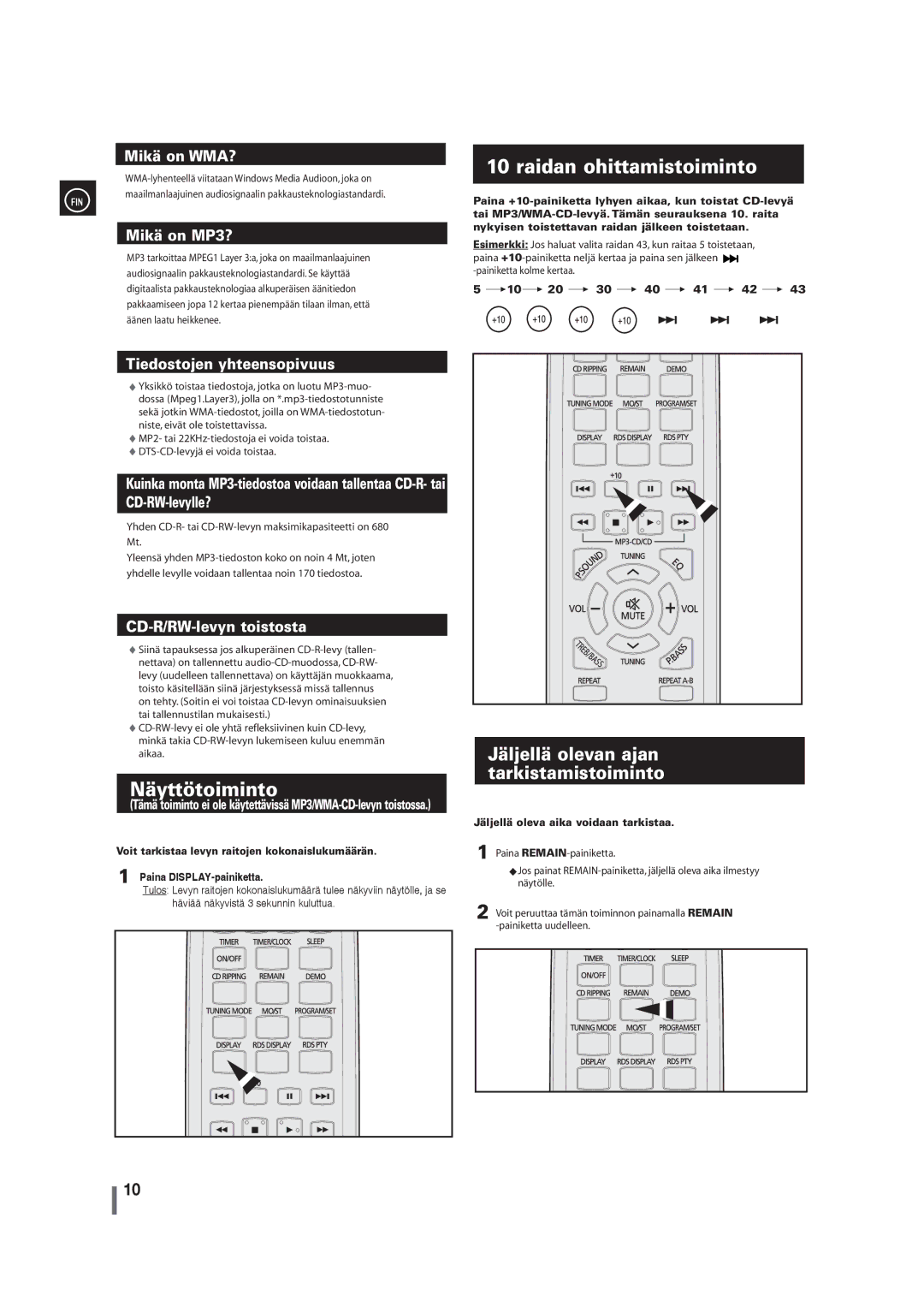 Samsung MM-G35R/XEE manual Raidan ohittamistoiminto, Näyttötoiminto, Jäljellä olevan ajan tarkistamistoiminto 