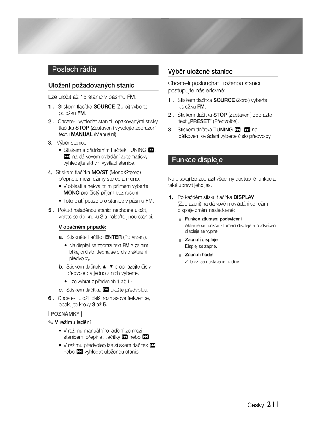 Samsung MM-J430D/XN, MM-J430D/EN Uložení požadovaných stanic, Výběr uložené stanice, Lze uložit až 15 stanic v pásmu FM 