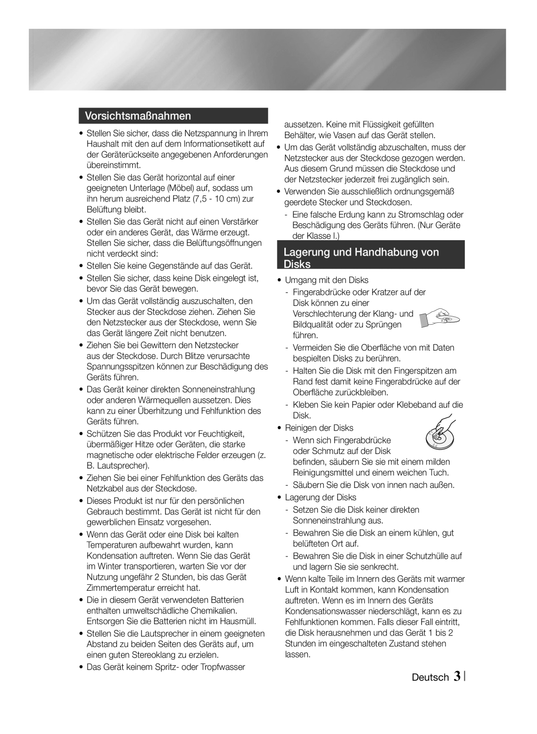 Samsung MM-J430D/EN Vorsichtsmaßnahmen, Lagerung und Handhabung von Disks, Stellen Sie keine Gegenstände auf das Gerät 