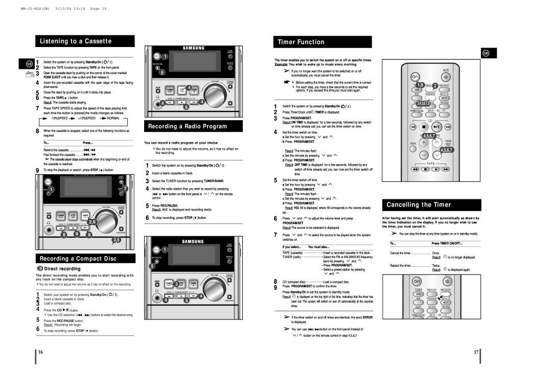 Samsung MM-J5S instruction manual Listening to a Cassette, Timer Function, Cancelling the Timer, Recording a Compact Disc 