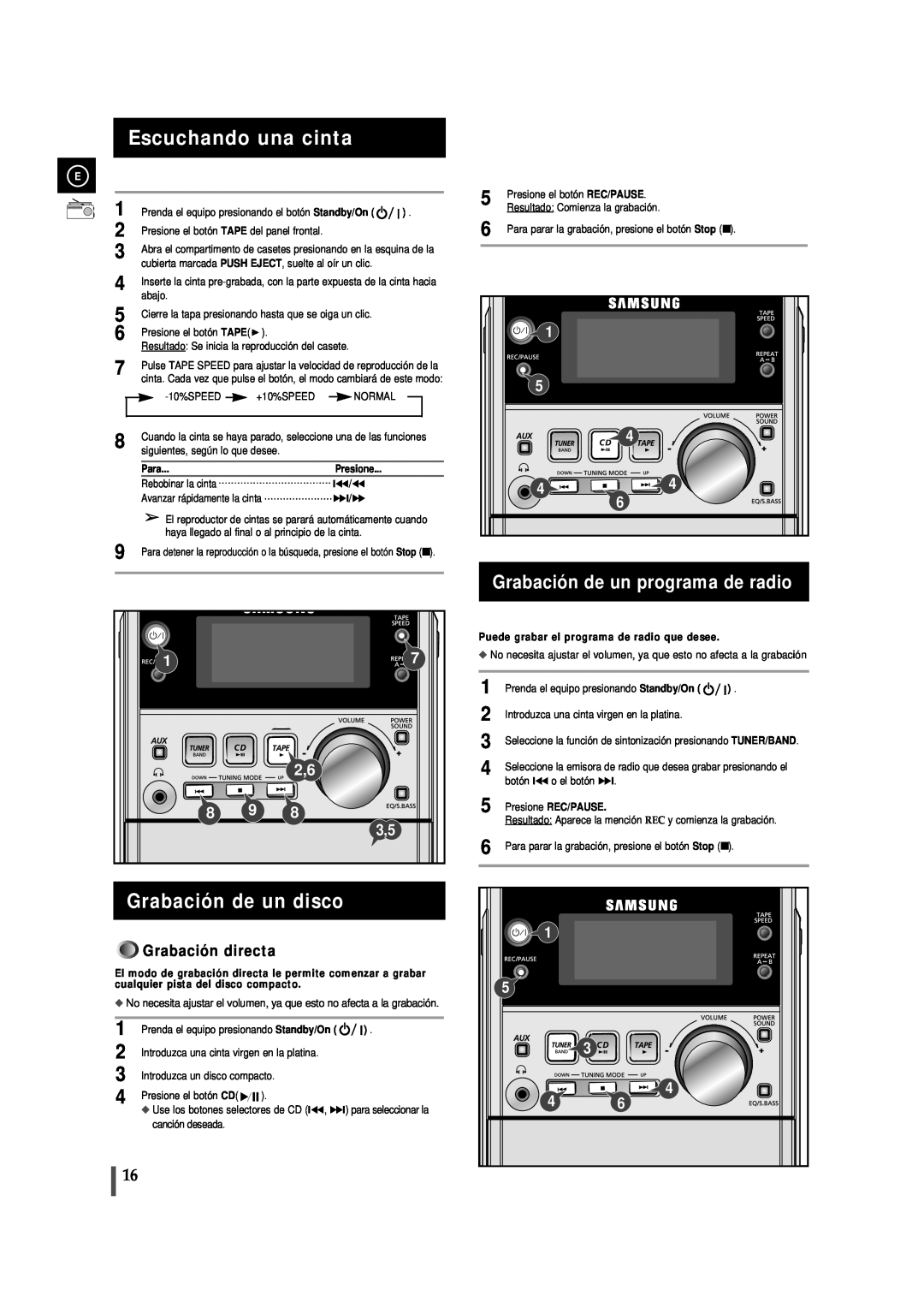 Samsung MM-J5 manual Escuchando una cinta, Grabación de un disco, Grabación de un programa de radio, Grabación directa 
