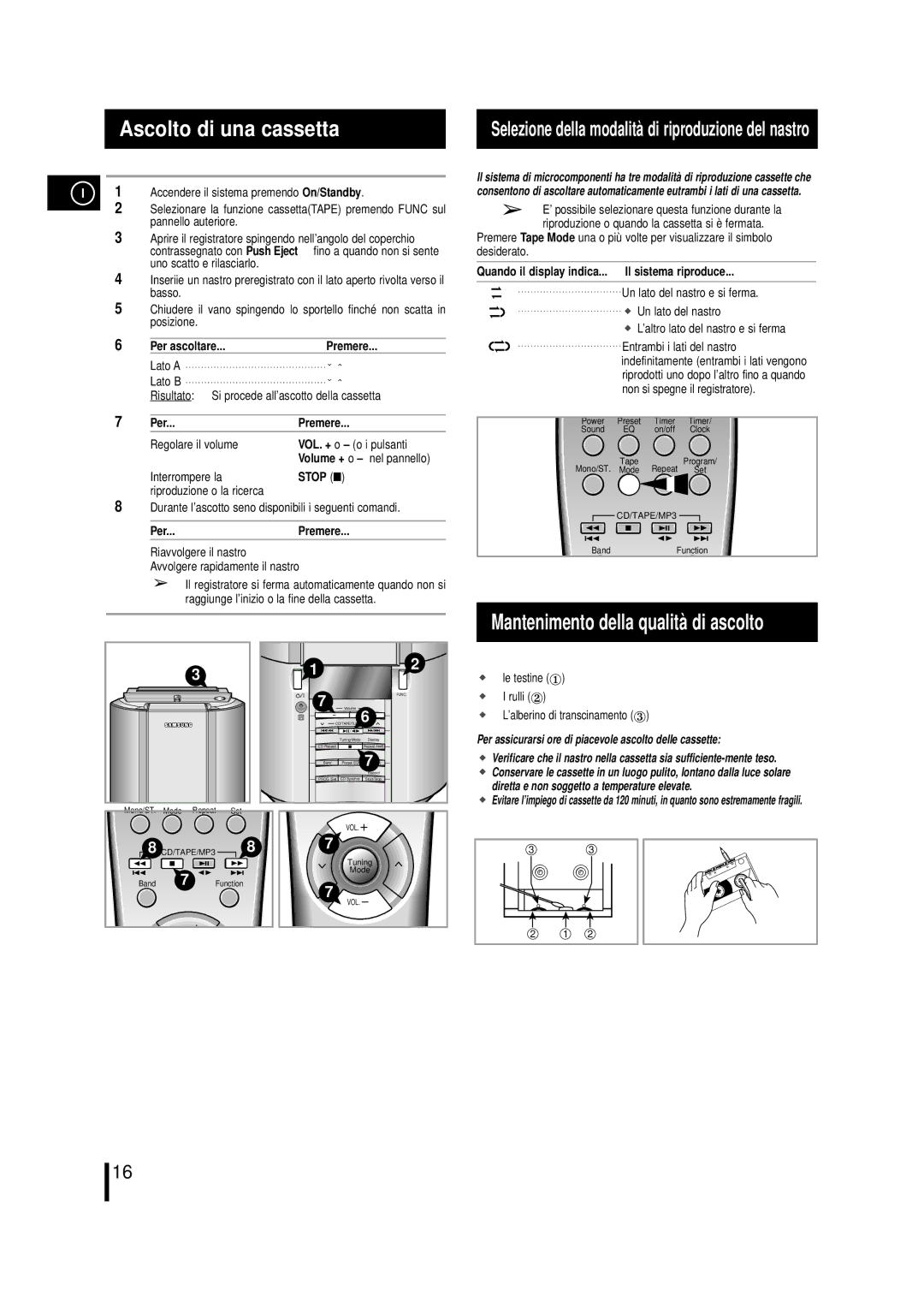 Samsung MM-L7 manual Ascolto di una cassetta, Per Premere, Stop, Per assicurarsi ore di piacevole ascolto delle cassette 