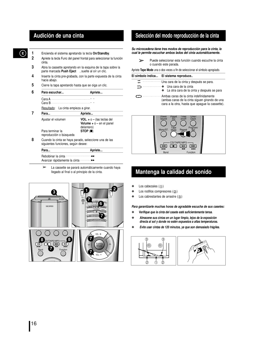 Samsung MM-L7 manual Audició n de una cinta, Mantenga la calidad del sonido, Selecció n del modo reproducció n de la cinta 