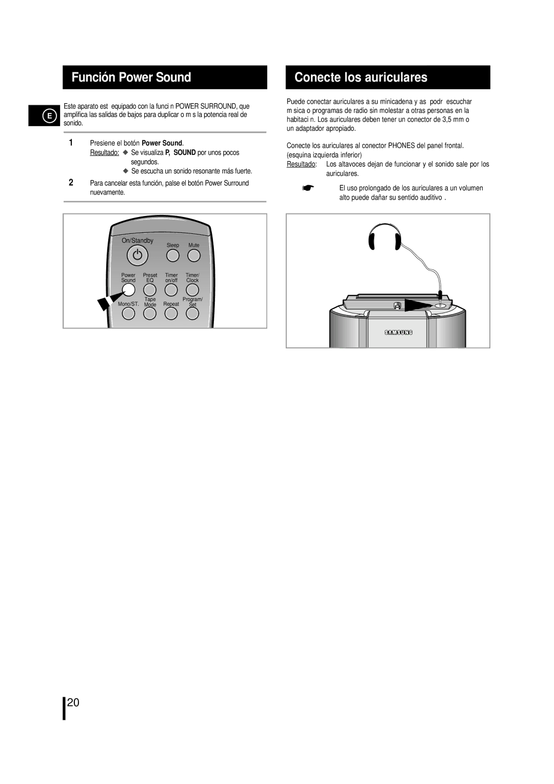 Samsung MM-L7, MML7RH/ELS manual Funció n Power Sound, Conecte los auriculares 