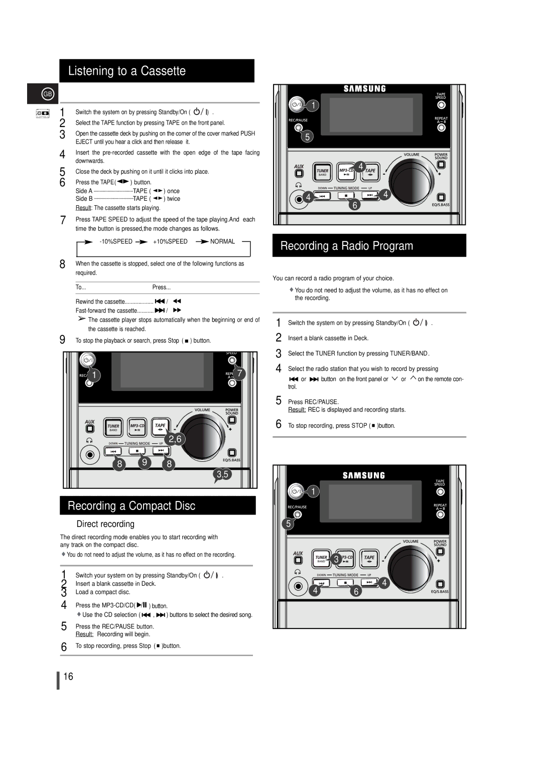 Samsung MM-T5T/XSG manual Listening to a Cassette, Recording a Compact Disc, Recording a Radio Program, Press REC/PAUSE 