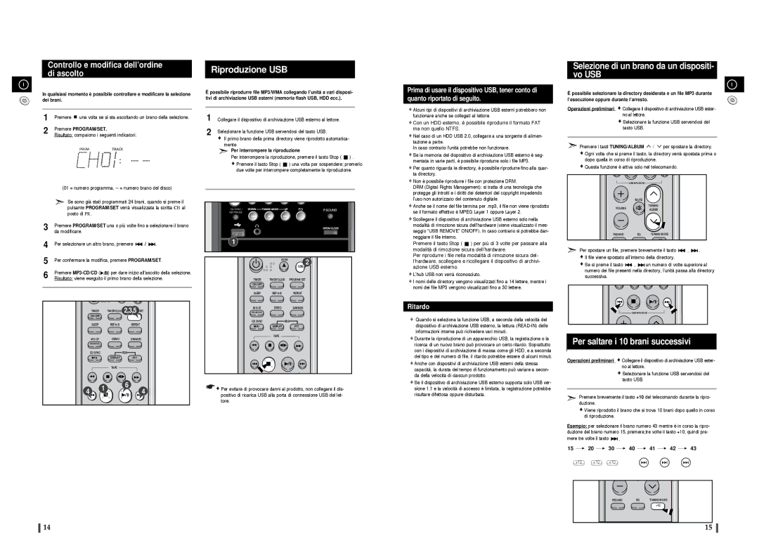 Samsung MM-T8R/ELS manual Selezione di un brano da un dispositi- vo USB, Per saltare i 10 brani successivi 