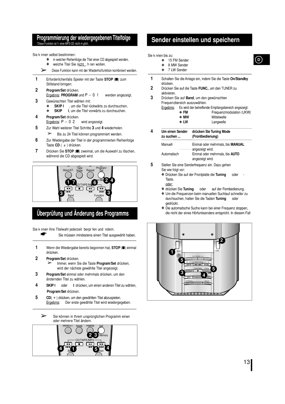 Samsung MMZL7RH/ELS Sender einstellen und speichern, Sie können selbst bestimmen, Welche Titel Sie nicht hören wollen 