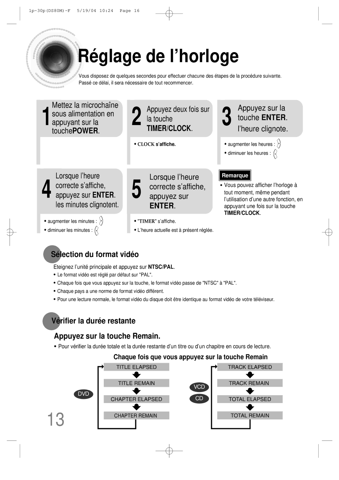 Samsung MMDS80MRH/ELS manual Ré glage de l’horloge, Sé lection du format vidé o 