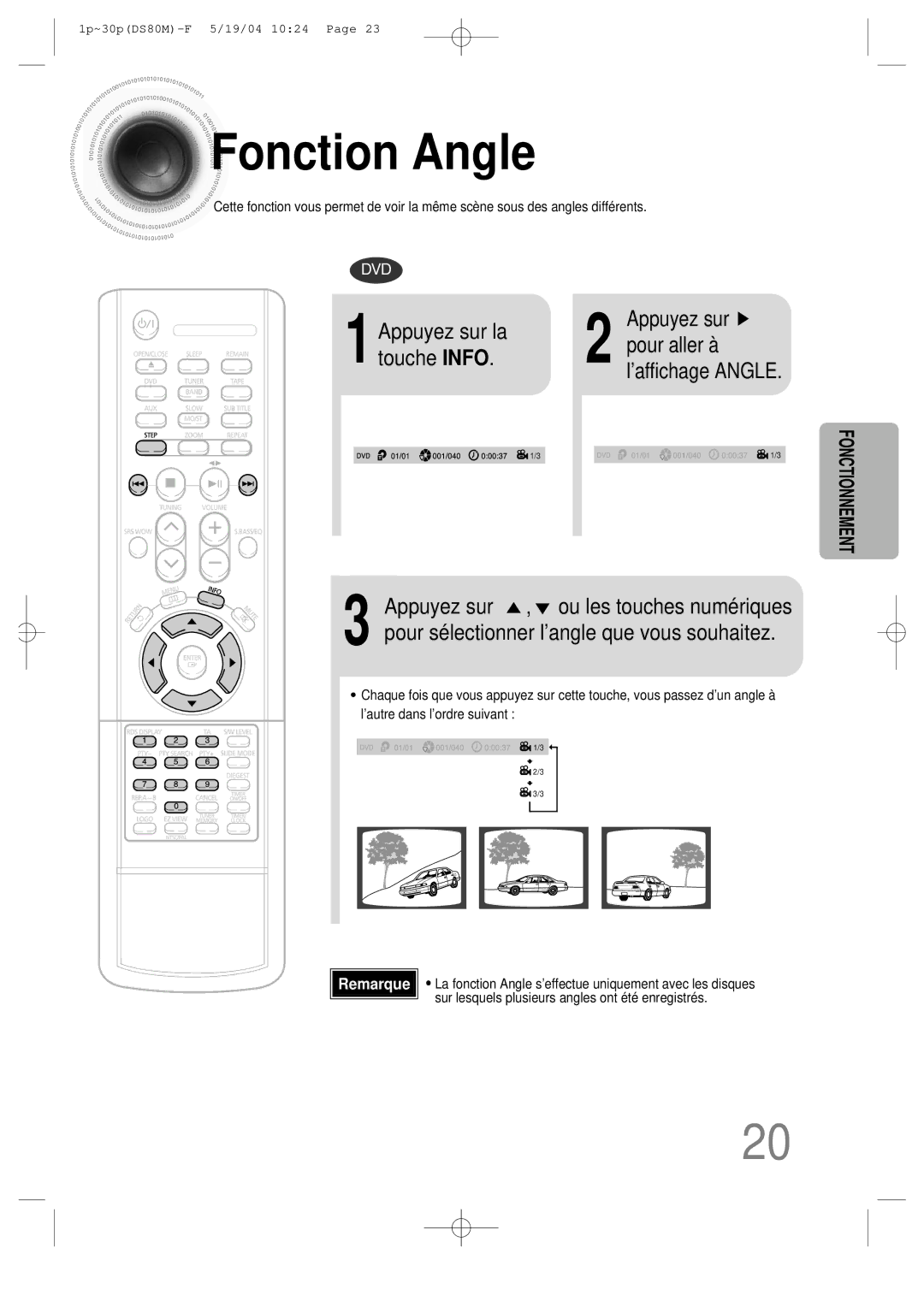 Samsung MMDS80MRH/ELS manual Fonction Angle, Appuyez sur la Pour aller à Touche Info 