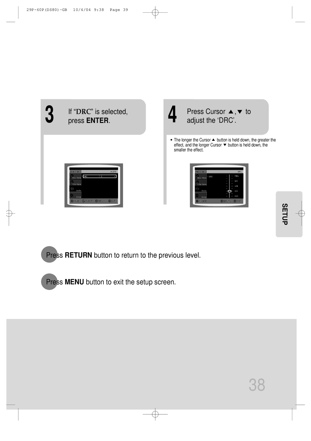 Samsung MMDS80RH/ELS manual If DRC is selected Press Cursor Press Enter Adjust the ‘DRC’ 