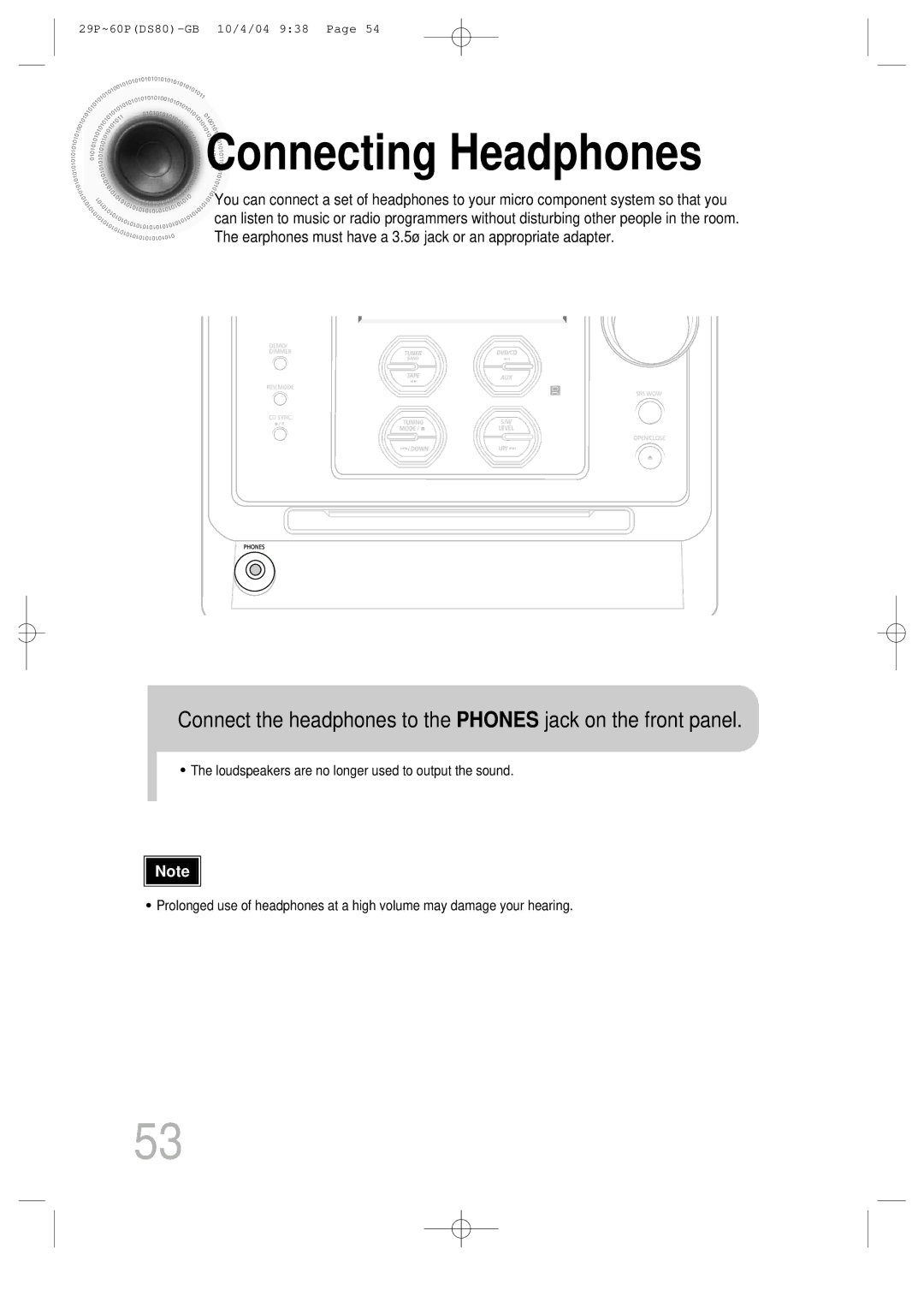 Samsung MMDS80RH/ELS manual Connecting Headphones, Connect the headphones to the Phones jack on the front panel 