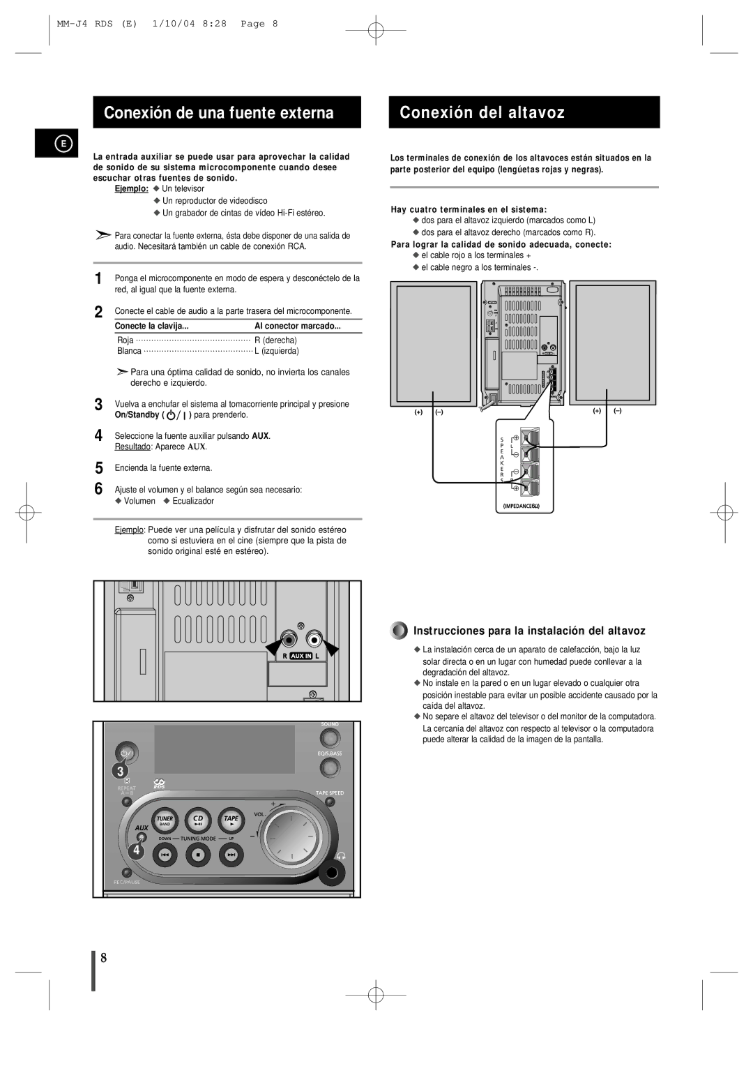 Samsung MMJ4RH/ELS, MM-J4 manual Conexión de una fuente externa, Conexión del altavoz, Al conector marcado, On/Standby 