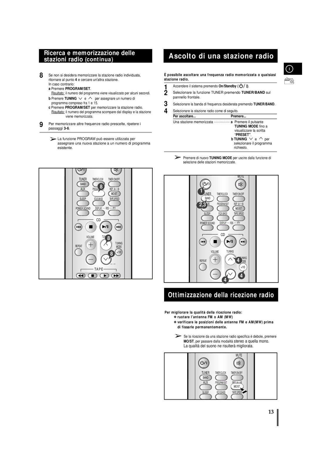 Samsung MMJ4QH/XFO, MMJ4RH/ELS Ascolto di una stazione radio, Ottimizzazione della ricezione radio, Per ascoltare, Tuning 