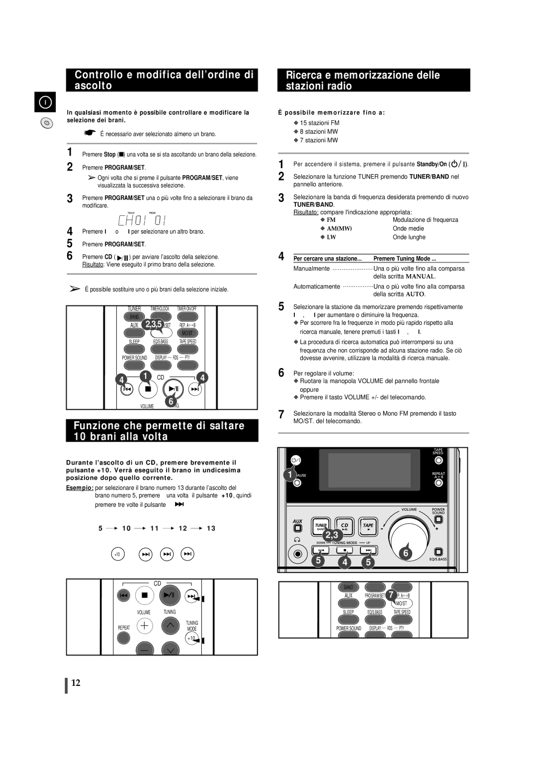 Samsung MMJ5RH/ELS manual Controllo e modifica dell’ordine di ascolto, Funzione che permette di saltare 10 brani alla volta 