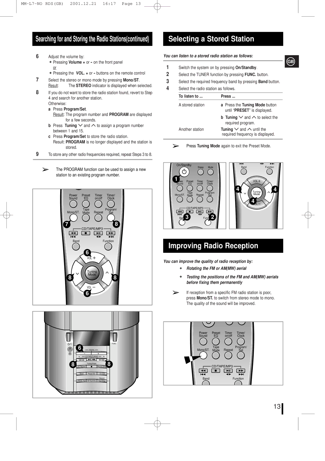 Samsung MML7FH/UMG manual Selecting a Stored Station, Improving Radio Reception, To listen to Press 