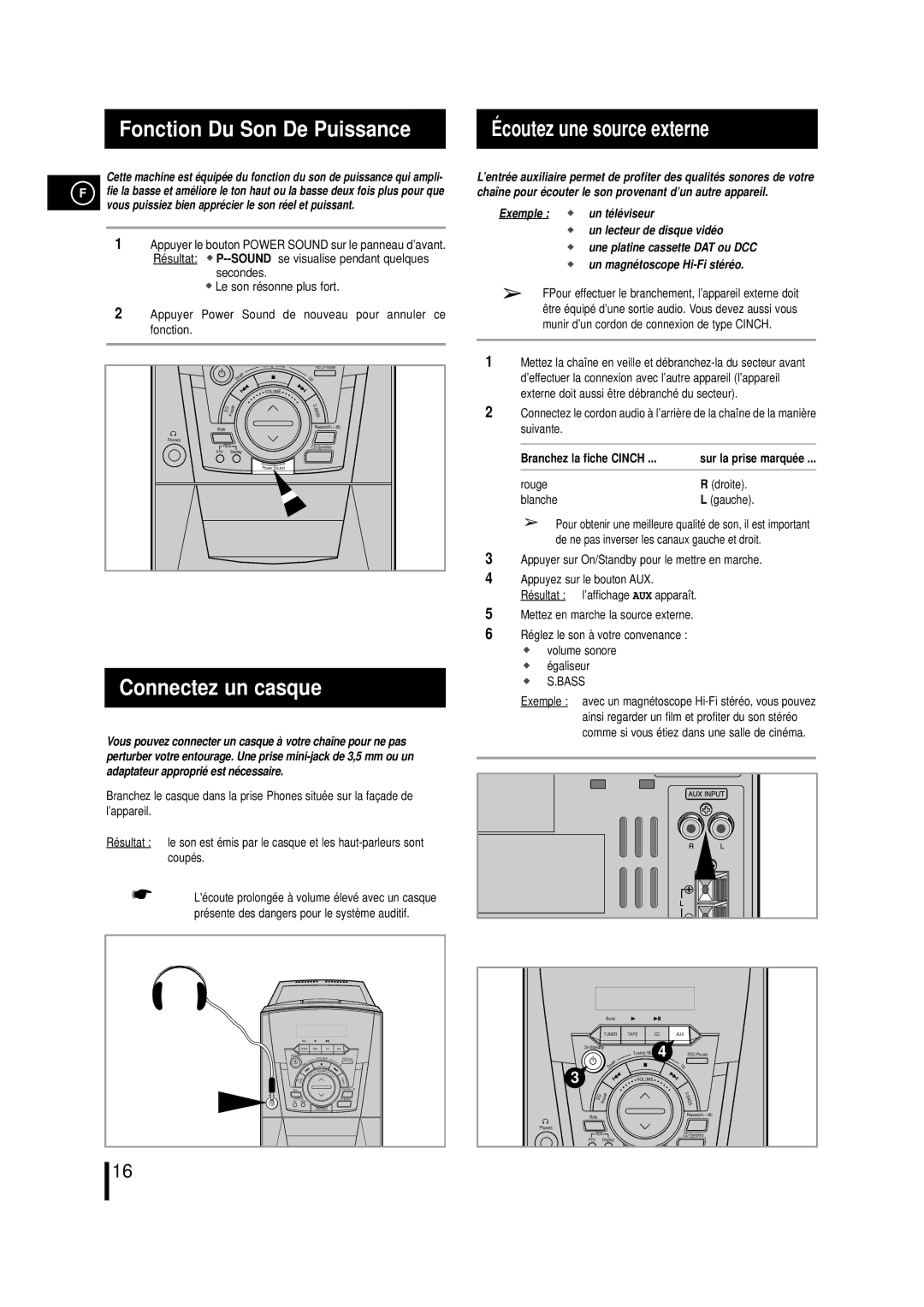 Samsung MMN4RH/ELS manual Coutez une source externe, Connectez un casque, Exemple, Un lecteur de disque vidéo 