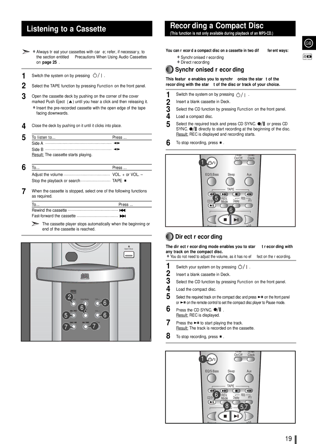 Samsung MMZ100RH/ELS, MMZ100QH/XFO manual Listening to a Cassette, Recording a Compact Disc, VOL. + or VOL 