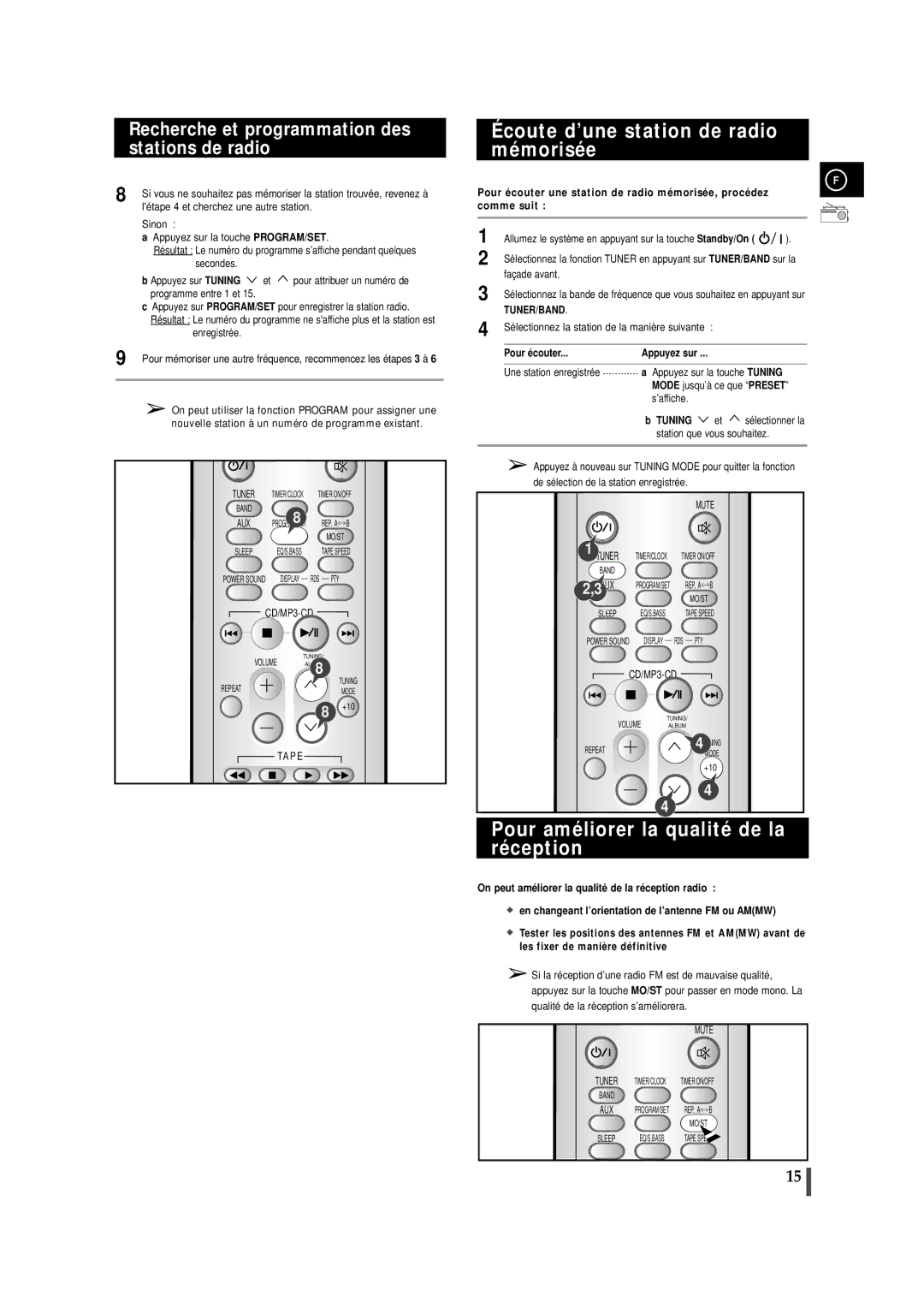 Samsung MMZJ6RH/ELS manual Écoute d’une station de radio mémorisée, Pour améliorer la qualité de la réception, Pour écouter 