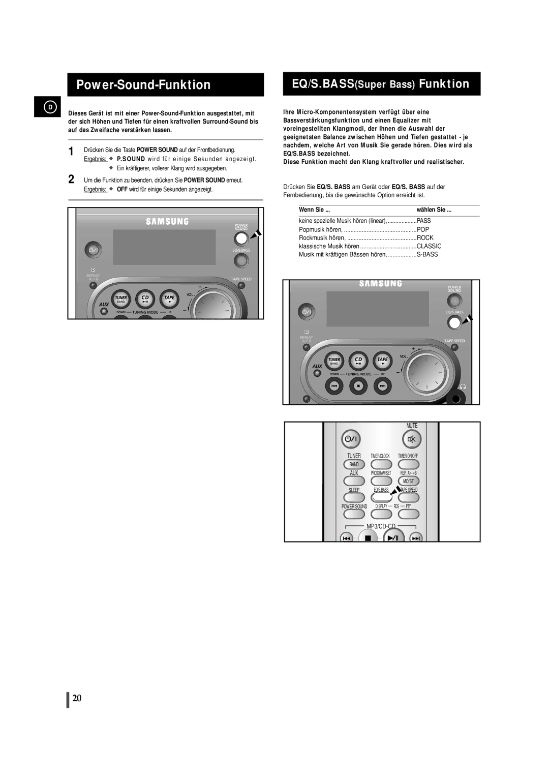 Samsung MMZJ6RH/ELS EQ/S.BASSSuper Bass Funktion, Ergebnis OFF wird für einige Sekunden angezeigt, Wenn Sie ...wählen Sie 