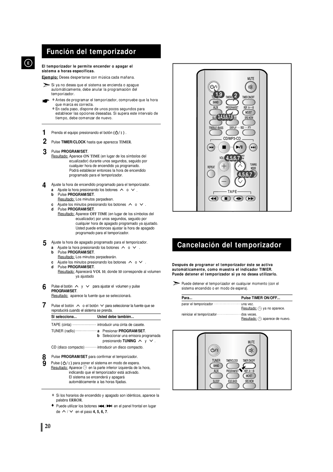 Samsung MMZJ8RH/ELS, MM-ZJ8 manual Función del temporizador, Cancelación del temporizador, Si selecciona Usted debe tambié n 