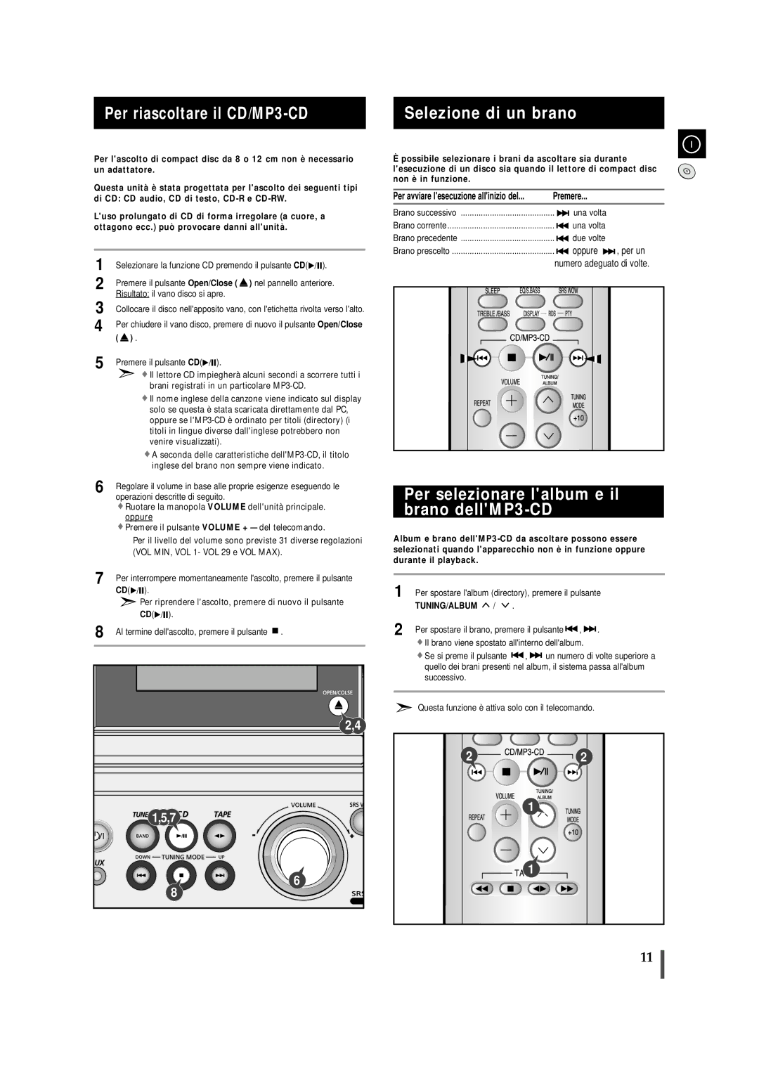 Samsung MMZJ8RH/ELS manual Per riascoltare il CD/MP3-CD Selezione di un brano, Per selezionare lalbum e il brano dellMP3-CD 