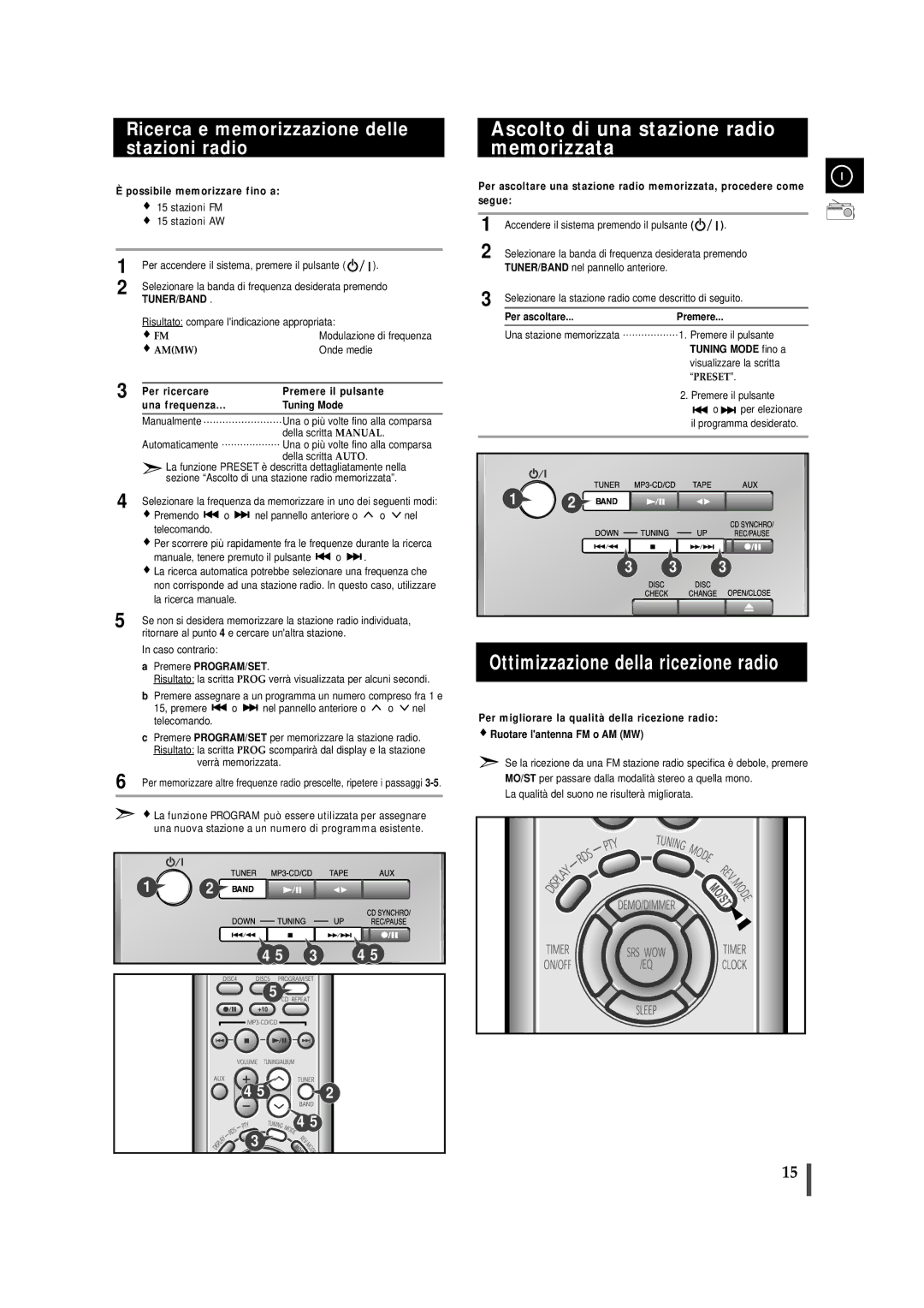 Samsung MM-ZJ9, MMZJ9RH/ELS Ascolto di una stazione radio memorizzata, Ottimizzazione della ricezione radio, Tuner/Band 