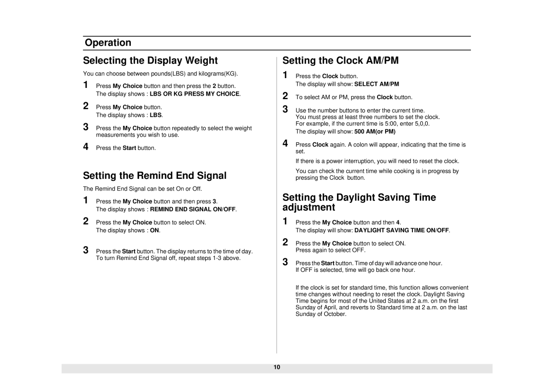 Samsung MO1450WA owner manual Operation Selecting the Display Weight, Setting the Remind End Signal 