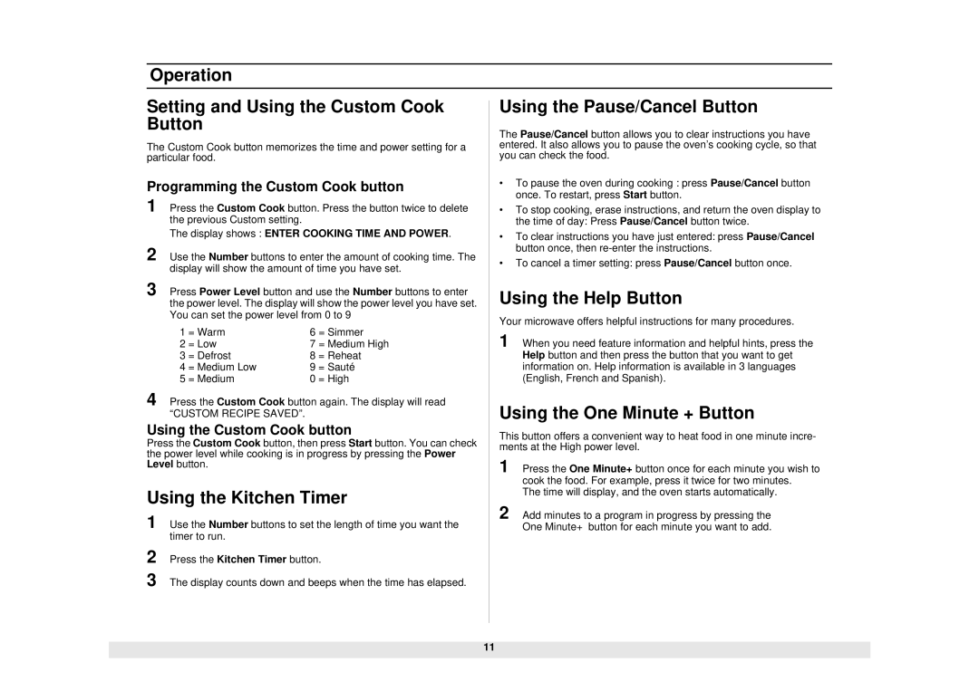 Samsung MO1450WA owner manual Using the Kitchen Timer, Using the Pause/Cancel Button, Using the Help Button 