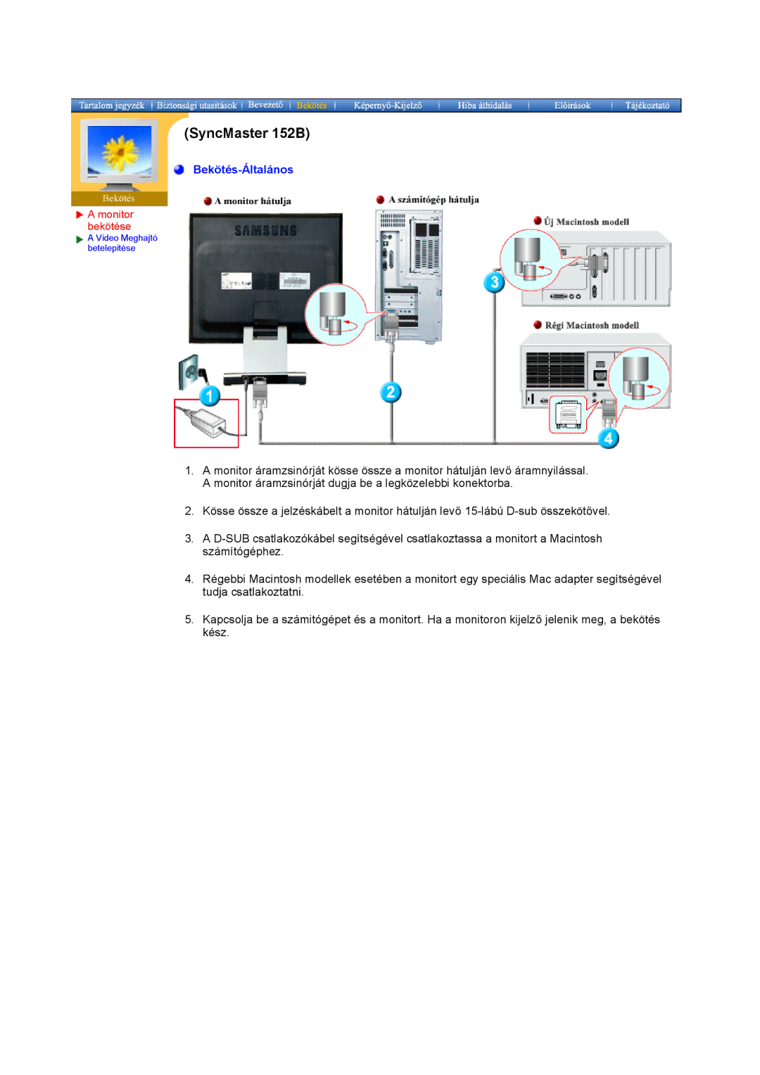 Samsung MO15ESZS/EDC, MO15ESDS/EDC, MO15ESZSZ/EDC, MO15ESDSZ/EDC manual Bekötés-Általános 