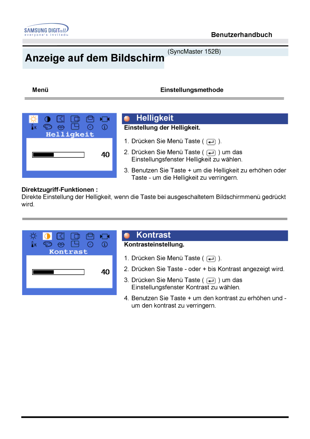 Samsung MO15ESDSZ/XTP, MO15ESDS/XEU, MO15ESZS/XEU manual Anzeige auf dem Bildschirm SyncMaster 152B, Helligkeit, Kontrast 