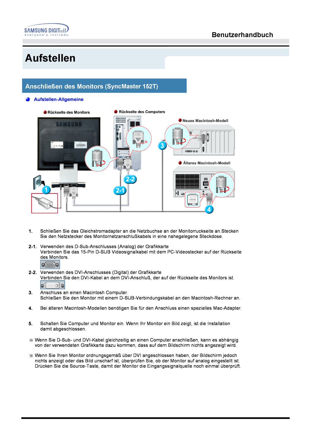 Samsung MO15PSDS/EDC, MO15ESDS/XEU Benutzerhandbuch, Anschließen des Monitors SyncMaster 152T, Aufstellen-Allgemeine 