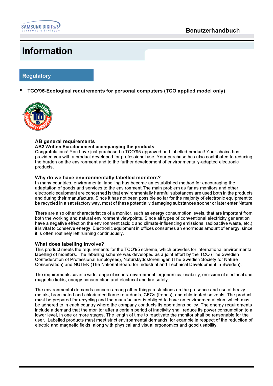 Samsung MO17ESZS/EDC, MO17ESDS/EDC manual Why do we have environmentally-labelled monitors?, What does labelling involve? 