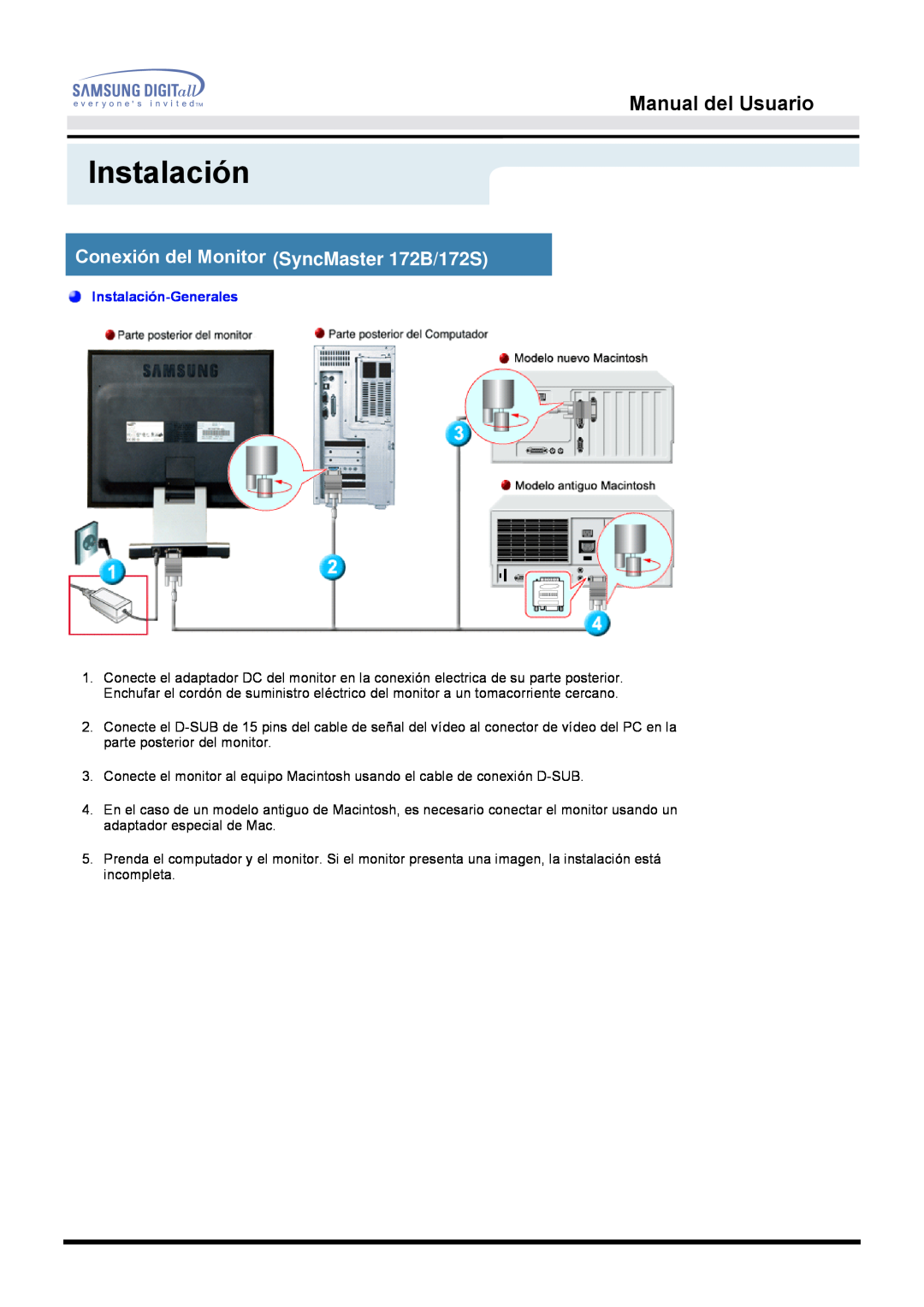 Samsung MO17ESZSZ/EDC manual Conexión del Monitor SyncMaster 172B/172S, Manual del Usuario, Instalación-Generales 