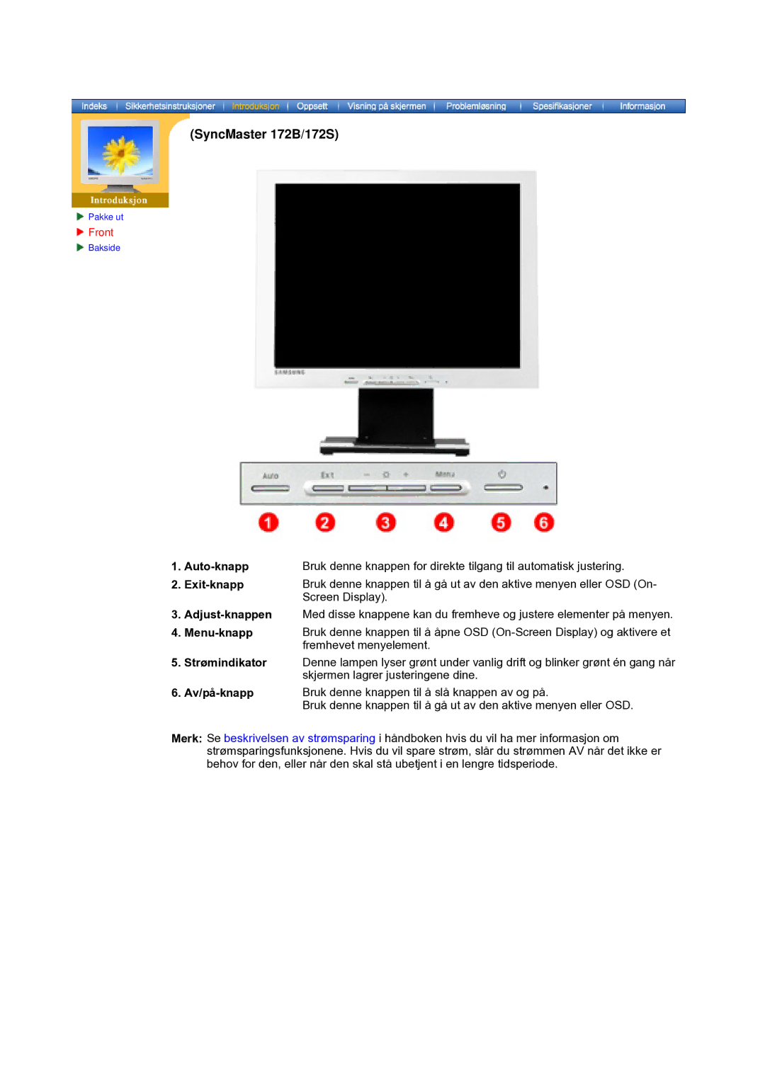 Samsung MO17PSZS/EDC, MO17ESZSZ/EDC Screen Display, Menu-knapp, Av/på-knapp Bruk denne knappen til å slå knappen av og på 